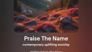 Praise Thy Name - Psalm 9