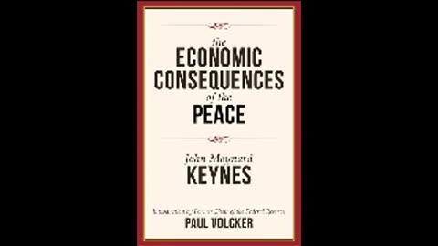 The Economic Consequences of the Peace by John Maynard Keynes (Full Audiobook)