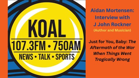 KOAL Radio Interview: Just for You, Baby | J John Rockner