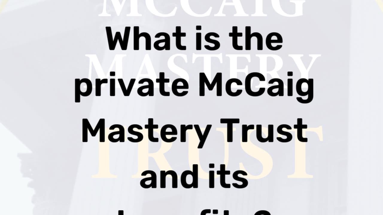 What are the benefits of the McCaig Mastery Trust
