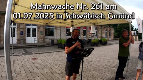 Mahnwache 💥 Nr. 261 💥 in Schwäbisch Gmünd am 01.07.2025