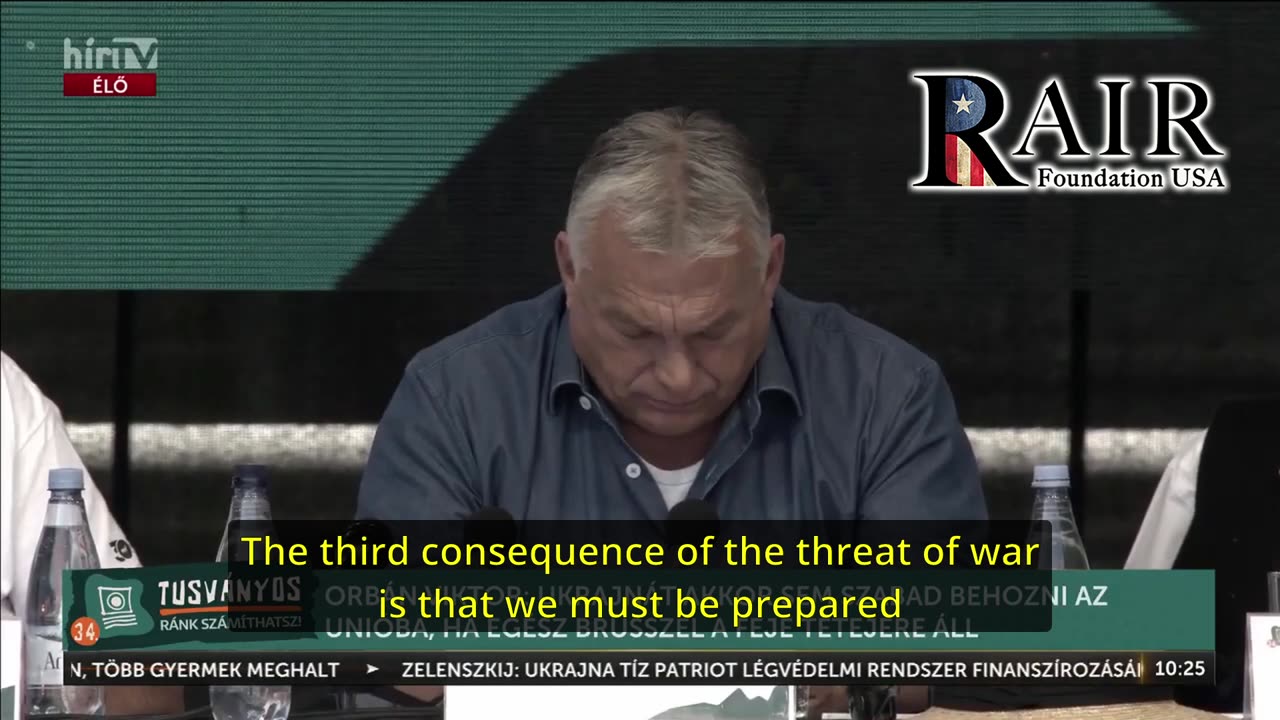 Viktor Orban on war, and the EU as an enemy to a free Hungary