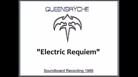 Queensryche - Electric Requiem (Live in Tokyo, Japan May 7, 1989) Soundboard