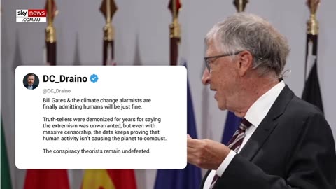 Gates Backtracks on Climate Change Scam as Foundation Investigated for Crimes