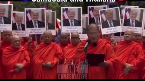 Politics - 2025 Thank You President Trump Cambodian Monks Thailand Peace Deal