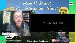 Rise ‘N Shine! It's Marijuana Time! Wake ‘N Bake Show Ep 293 August 27, 2025