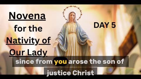Novena for the Nativity of Our Lady: Day 5