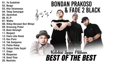 Koleksi Lagu Bondan Prakoso Pilihan Terbaik - Fade2Black Full Album Viral Tiktok 2024