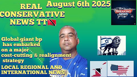 NEWS REPORT TRINIDAD & TOBAGO August 6th 2025
