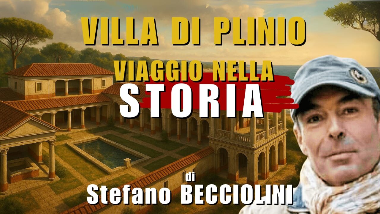 Villa di PLINIO la SUPERBA | Viaggio nella Storia di Stefano Becciolini