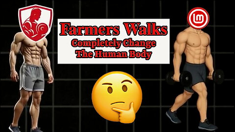Farmers Walks (Completely Change The Human Body)