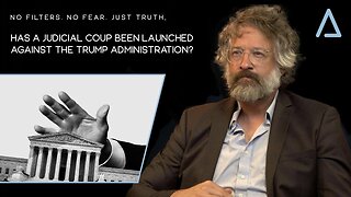 Has a Judicial Coup Been Launched Against The Trump Administration? | 24 March 2025 4pm EST