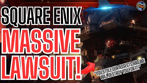 Square Enix Launches MASSIVE LAWSUIT As Mecharashi Gets ACCUSED Of STEALING ASSESTS From THE COMPANY