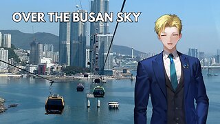 Rex Reacts: Flying over the sky in Busan, South Korea