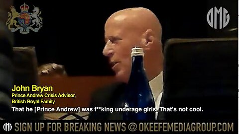 WORLD EXCLUSIVE: 'Prince Andrew Was F*ing Underage Girls' ~ James O'Keefe 5/7/25