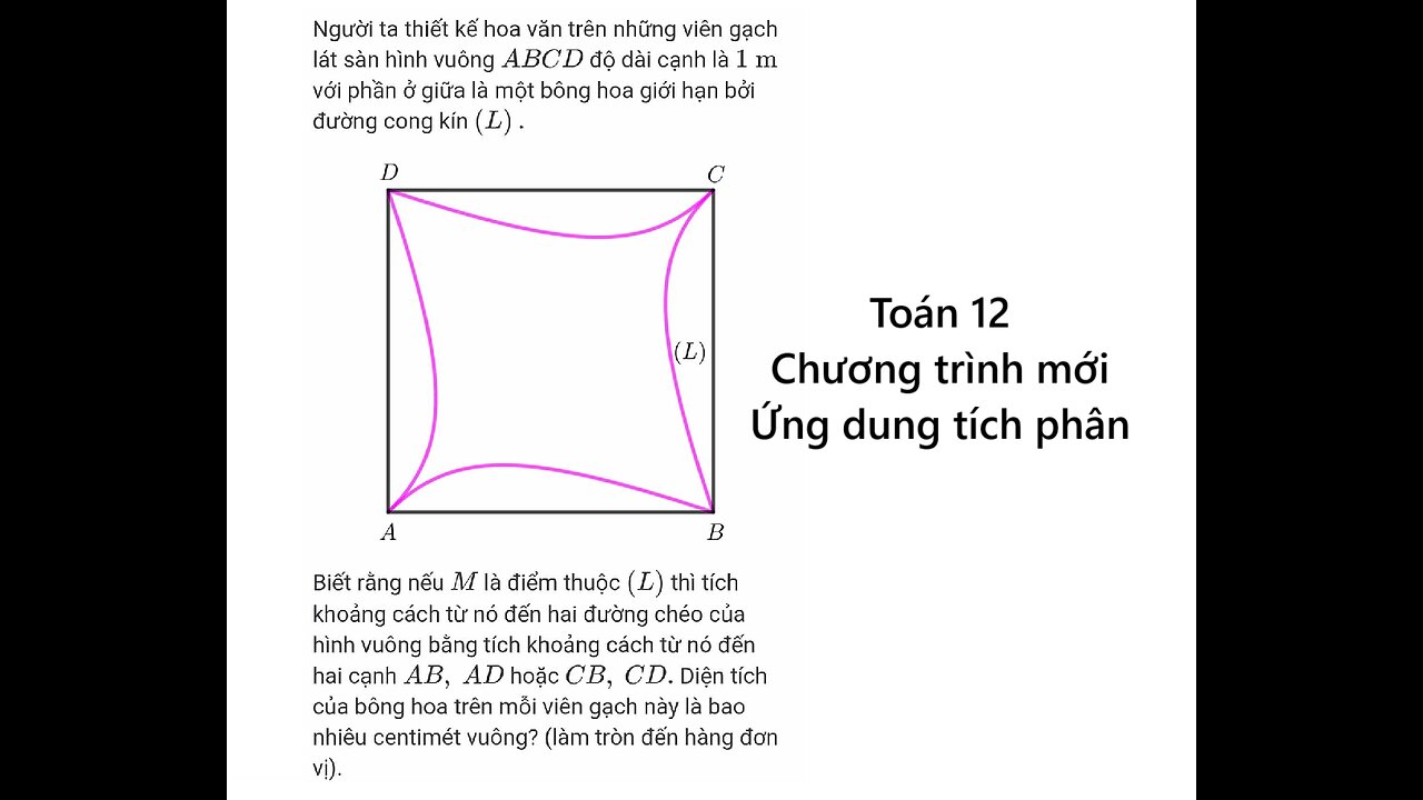 Toán 12: Người ta thiết kế hoa văn trên những viên gạch lát sàn hình vuông ABCD độ dài cạnh là 1 m