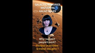 (Sous-titres français) Why I support people's work? | My galactic memories