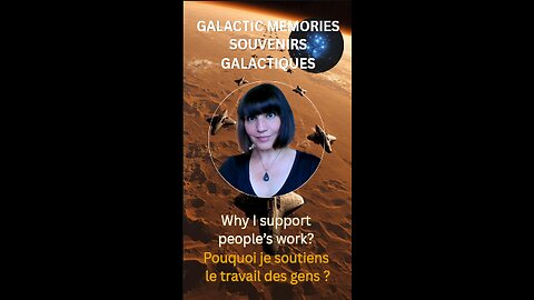 (Sous-titres français) Why I support people's work? | My galactic memories