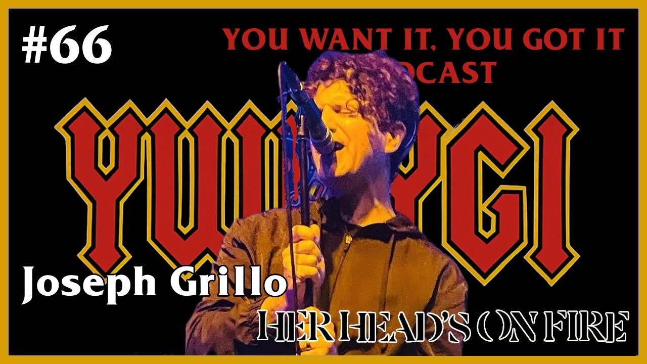 #66 Joseph Grillo from Her Head's on Fire & Garrison
