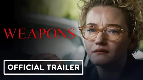 Weapons - Official Trailer (2025) Julia Garner, Josh Brolin, Alden Ehrenreich
