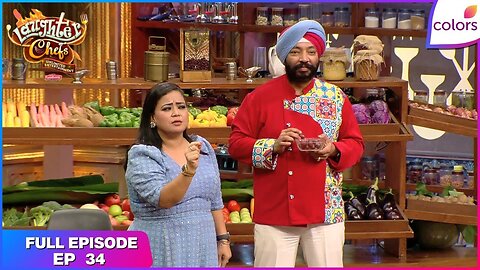 Laughter Chefs Unlimited Entertainment | Full Ep. 34 | The great Khow Suey showdown | Colors TV