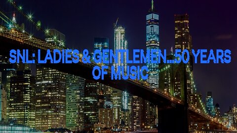 Ladies Gentlemen.... 50 Years Of SNL Music (2025)