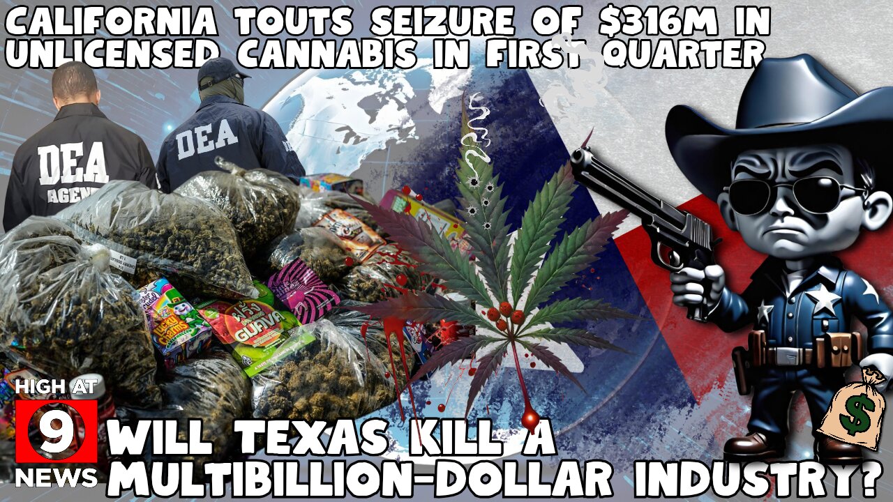 California touts seizure of $316M in unlicensed cannabis in first quarter
