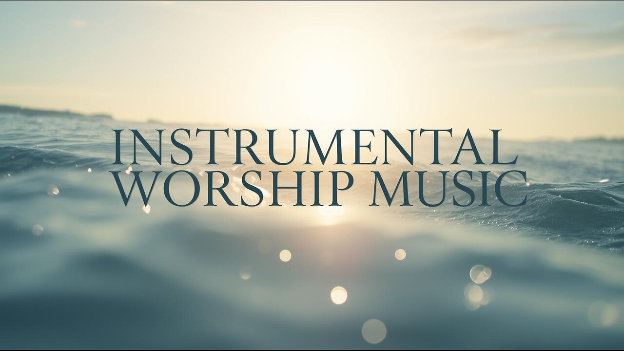 Live INSTRUMENTAL SOAKING WORSHIP | Peaceful Prayer Music