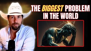 What is The Biggest Problem in The World? (SURPRISING)