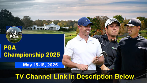 PGA Championship 2025 on TV Channel, schedule and live stream, golf tee times