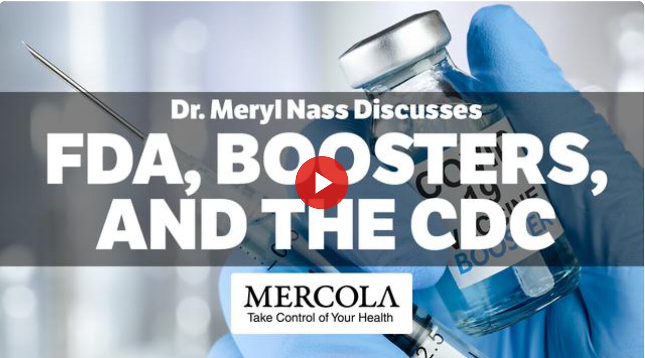FDA, Boosters, and the CDC- Interview with Dr. Meryl Nass