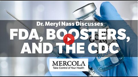 FDA, Boosters, and the CDC- Interview with Dr. Meryl Nass