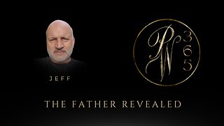 The Father Revealed
