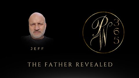 The Father Revealed