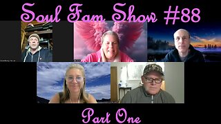 Soul Fam Show #88 Part One