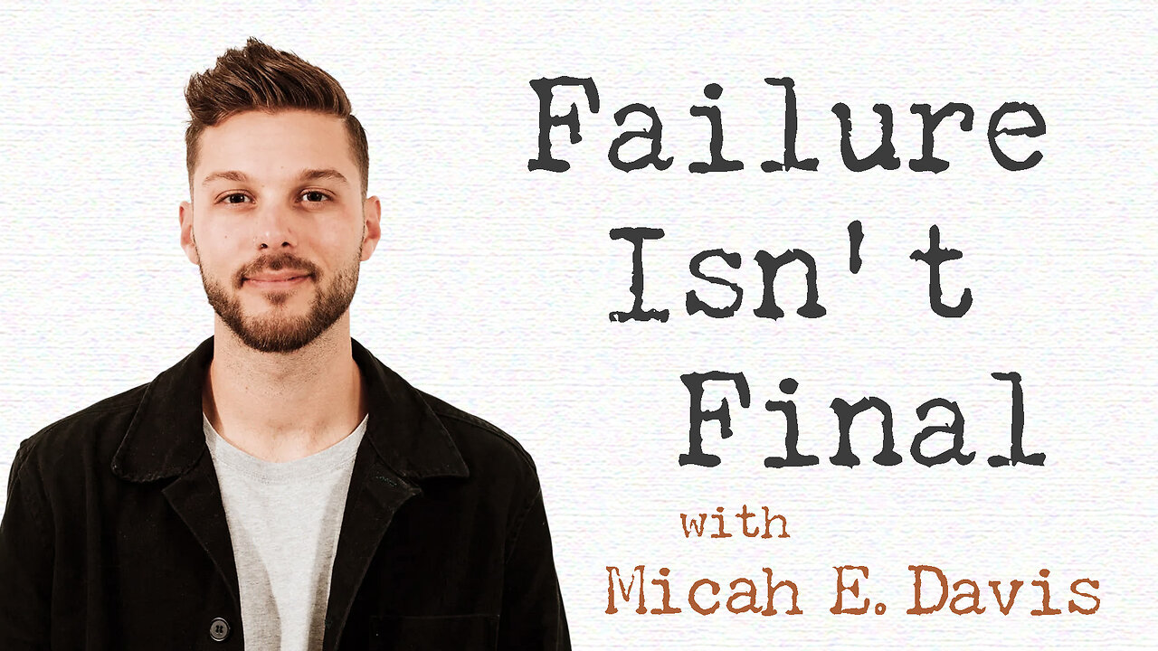 Failure Isn't Final - Micah E. Davis on LIFE Today Live