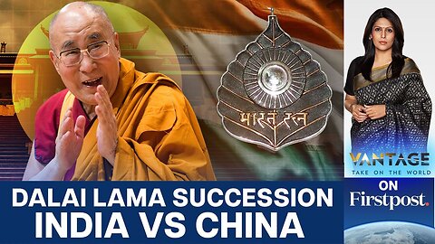 Indian Lawmakers Demand Bharat Ratna for the Dalai Lama | Vantage with Palki Sharma
