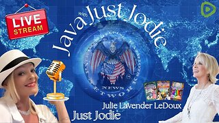 Java with Just Jodie Featuring Author/Artist Julie Lavender LeDoux THE QUEST FOR WONDER