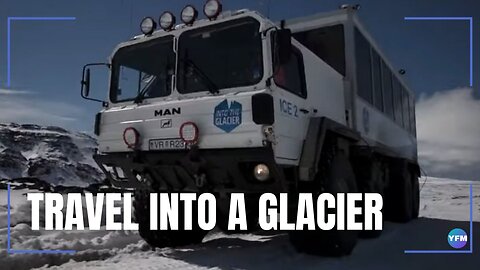 Travel into a glacier