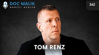 #362 - Tom Renz: COVID Lies, Legal Battles, and the Fight for Freedom