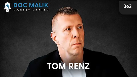#362 - Tom Renz: COVID Lies, Legal Battles, and the Fight for Freedom
