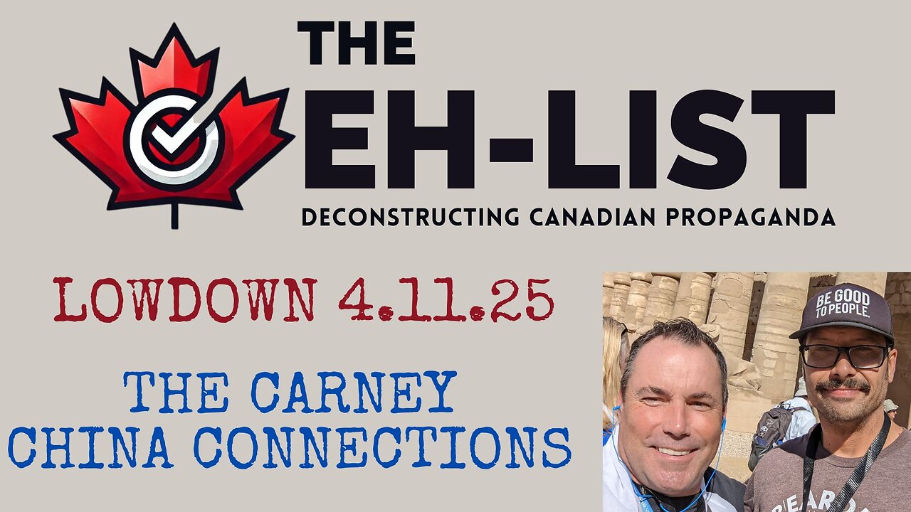 Eh-List Lowdown 4.11.25 | The Carney China Connections