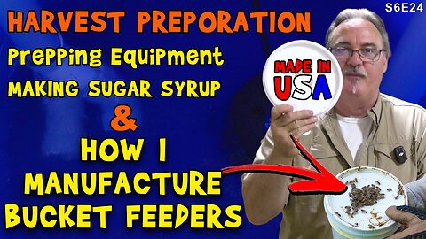 How I Manufacture Feeding Buckets | Made in the USA | Harvest Preparation