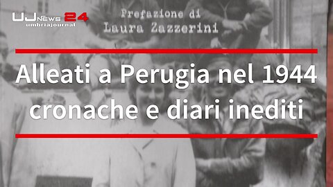 Alla società del Gotto si è parlato del libro “Alleati a Perugia nel 1944: cronache e diari inediti