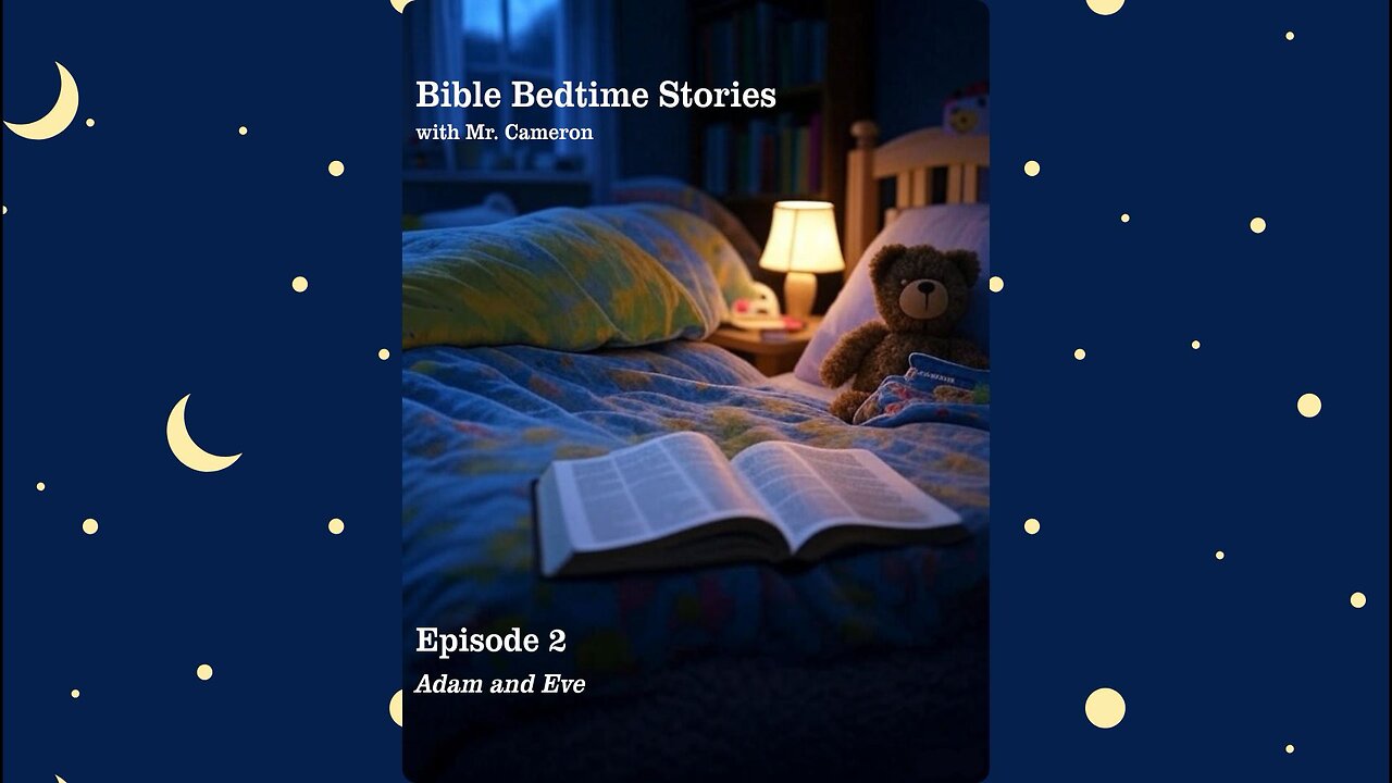Episode 2: Adam and Eve