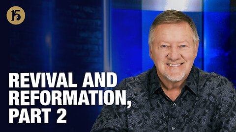Revival and Reformation, Part 2 | Give Him 15: Daily Prayer with Dutch | November 3, 2025