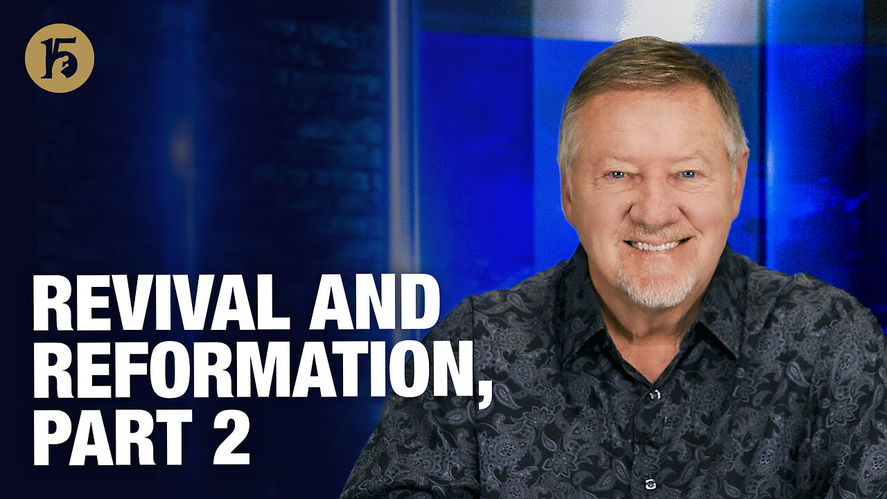 Revival and Reformation, Part 2 | Give Him 15: Daily Prayer with Dutch | November 3, 2025
