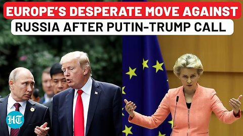 Europe Targets Russian Oil Tankers After Trump-Putin Call In Panic Move? Sanctions | Ukraine Truce