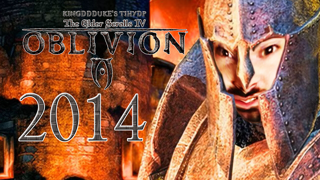 This is How You DON'T Play Oblivion (2014) Lockpicking, Death, Reload & Error KingDDDuke TiHYDP 323