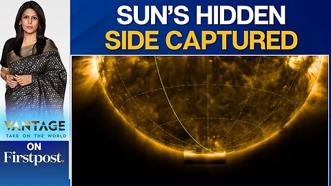 Solar Orbiter Unveils First-Ever Images of Sun_s South Pole _ Vantage with Palki Sharma _ N18G